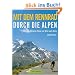 Mit dem Rennrad durch die Alpen: �ber die h�chsten P�sse von Wien nach Nizza