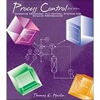 Process Control: Designing Processes and Control Systems for Dynamic Performance by Thomas Marlin