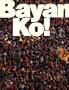 Bayan Ko! Images of the Philippine Revolt