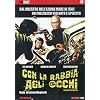 Con La Rabbia Agli Occhi