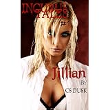 Incubus Tales #1: Jillian (Paranormal Fantasy Erotica) (Silent City)