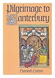 Pilgrimage to Canterbury
