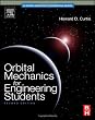 Orbital Mechanics for Engineering Students, Second Edition (Aerospace Engineering)