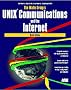 The Waite Group UNIX Communications and the Internet
