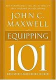 Equipping 101 (Maxwell, John C.)