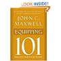 Equipping 101 (Maxwell, John C.)