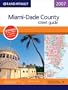 Rand McNally 2007 Miami-Dade County street guide