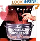 The Supermarket Sorceress's Sexy Hexes