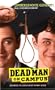Dead Man on Campus [VHS]
