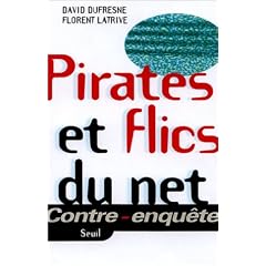 Pirates et flics du net
