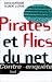 Pirates et flics du Net