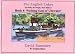 The English Lakes: The Hills, the People, Their History - An Illustrated Walking Guide, Complete with Local History: East of Ullswater Bk. 4