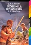 Le Seigneur des Anneaux, tome 2 : Les...