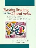 Teaching Reading in the Content Areas: Developing Content Literacy For All Students