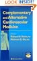 Complementary and Alternative Cardiovascular Medicine: Clinical Handbook (Contemporary Cardiology Ser)