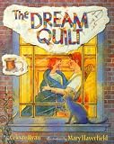 The Dream Quilt