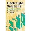 Electrolyte Solutions: Second Revised Edition (Dover Books on Chemistry)
