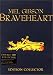 Braveheart - �dition Collector