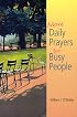 More Daily Prayers for Busy People