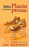 Mas Platon y menos prozac