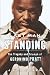 Last Man Standing: The Tragedy and Triumph of Geronimo Pratt