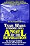 Tsar Wars Episode One: Angel Of The Revolution