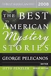The Best American Mystery Stories 2008 (The Best American Series)