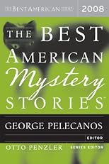 The Best American Mystery Stories 2008 (The Best American Series)
