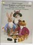 Peter Rabbit and His Friends Dolls to Crochet (Dover Needlework Series)