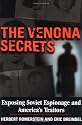The Venona Secrets, Exposing Soviet Espionage and America's Traitors