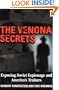 The Venona Secrets, Exposing Soviet Espionage and America's Traitors