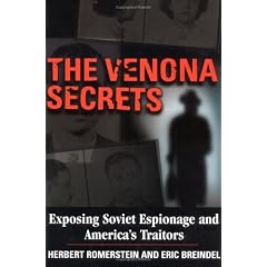 The Venona Secrets: Exposing America's Cold War Traitors