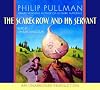 The Scarecrow and His Servant