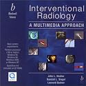 Interventional Radiology: A Multimedia Approach CD-ROM (2 CD Set)