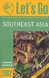 Let's Go 1999: Southeast Asia