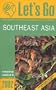 Let's Go Southeast Asia 2002