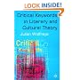 Critical Keywords in Literary and Cultural Theory