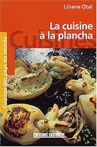 La cuisine &agrave; la plancha