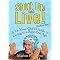 Shut Up and Live! (You Know How) (A 93-year-old's Guide for Living to a Ripe Old Age) (Paperback)