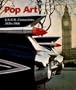 Pop Art: Us/Uk Connections, 1956-1966