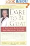 Dare to Be Great!