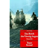 Das Reich der Vierzig Augen. Memed III.von "Yasar Kemal"