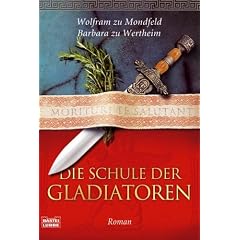 Die Schule der Gladiatoren.