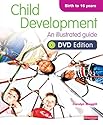 Child Development: An Illustrated Guide, DVD Edition (Book & DVD)