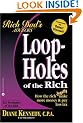 Loopholes of the Rich: How the Rich Legally Make More Money and Pay Less Tax