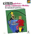 Klavierspielen, mein sch�nstes Hobby. Bd. 1. Mit CD. Die moderne Klavierschule f�r Jugendliche und Erwachsene