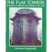 The Flak Towers: in Berlin, Hamburg and Vienna 1940-1950 (Schiffer Military/Aviation History)