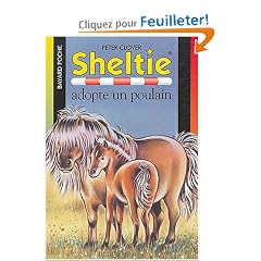 Sheltie, Tome 22 : Sheltie adopte un poulain