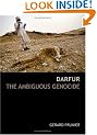 Darfur: The Ambiguous Genocide (Crises in World Politics)