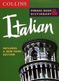 Italian Phrase Book & Dictionary (Collins Phrase Book & Dictionary)